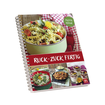 Ruck-Zuck fertig